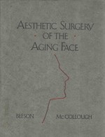 AESTHETIC SURGERY OF THE AGING FACE