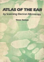 ATLAS OF THE EAR BY SCANNING ELECTRON MICOSCOPY