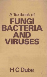 A TEXTBOOK OF FUNGI BACTERIA AND VIRUSES