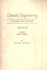 GENETIC ENGINEERING PRINCIPLES AND METHODS VOLUME 8