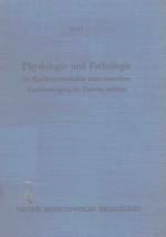 PHYSIOLOGIE UND PATHOLOGIE DER KAPILLARPERMEABILITAT UNTER BESONDERER BERUCKSICHTIGUNG DES DIABETES