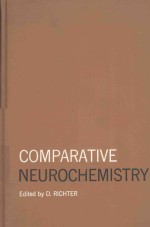 COMPARATIVE NEUROCHEMISTRY