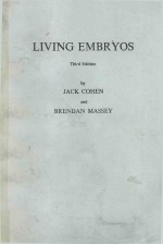 LIVING EMBRYOS THIRD EDITION