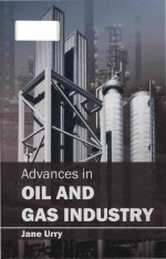 advances in oil and gas industry