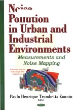 noise pollution in urban and industrial environments measurements and noise mapping