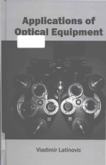 applications of optical equipment