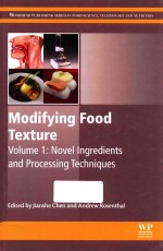 modifying food txeture volume 1 novel ingredients and processing techniques