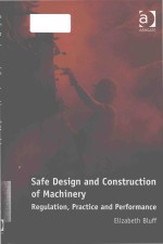 safe design and construction of machinery regulation