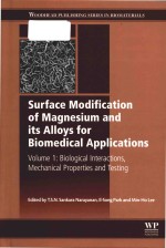 surface modification of magnesium and its alloys for biomedical applications (volume 1)