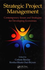 STRATEGIC PROJECT MANAGEMENT CONTEMPORARY ISSUES AND STRATEGIES FOR DEVELOPING ECONOMIES