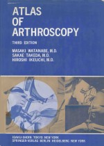 ATLAS OF ARTHROSCOPY THIRD EDITION