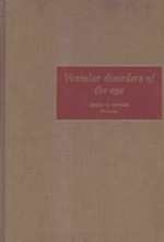 SYMPOSIUM ON VASCUALR DISORDERS OF THE EYE BASIC CONSIDERATIONS IN ANATOMY AND PHYSIOLOGY