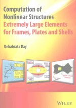 COMPUTATION OF NONLINEAR STRUCTURES EXTREMELY LARGE ELEMENTS FOR FRAMES