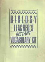 BIOLOGY TEACHER'S INSTANT VOCABULARY KIT