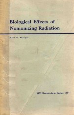 BIOLOGICAL EFFECTS OF NONIONIZING RADIATION