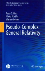 PSEUDO-COMPLEX GENERAL RELATIVITY