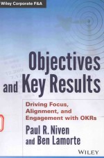 OBJECTIVES AND KEY RESULTS DRIVING FOCUS