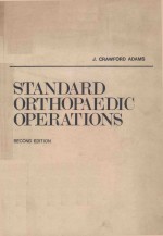 STANDARD ORTHOPAEDIC OPERATIONS SECOND EDITION