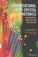 COMPUTATIONAL LIQUID CRYSTAL PHOTONICS FUNDAMENTALS