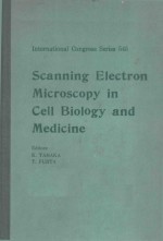 SCANNING ELECTRON MICROSCOPY IN CELL BIOLOGY AND MEDICINE