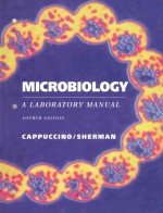 MICROBIOLOGY A LABORATORY MANUAL FOURTH EDITION