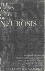 THE CAUSES AND CURES OF NEUROSIS