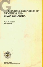 ERIATRICS SYMPOSIUM ON DEMENTIA AND BRAIN ISCHAEMIA