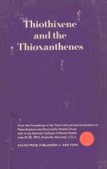 THIOTHIXENE AND THE THIOXANTHENES