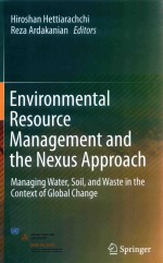 ENVIRONMENTAL RESOURCE MANAGEMENT AND THE NEXUS APPROACH MANAGING WATER