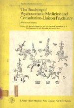 THE TEACHING OF PSYCHOSOMATIC MEDICINE AND CONSULTATION LIAISON PSYCHIATRY