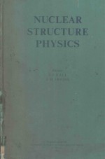 NUCLEAR STRUCTURE PHYSICS