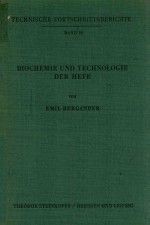 BIOCHEMIE UND TECHNOLOGIE DER HEFE