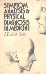 SYMPTOM ANALYSIS AND PHYSICAL DIAGNOSIS IN MEDICINE