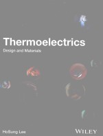 THERMOELECTRICS DESIGN AND MATERIALS