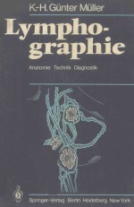 LYMPHOGRAPHIE ANATOMIE TECHNIK DIAGNOSTIK