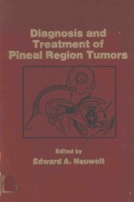 DIAGNOSIS AND TREATMENT OF PINEAL REGION TUMORS