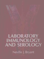 LABORATORY IMMUNOLOGY AND SEROLOGY SECOND EDITION