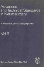 ADVANCES AND TECHNICAL STANDARDS IN NEUROSURGERY VOLUME 6