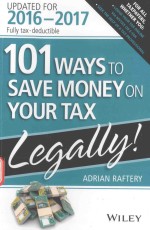 101 WAYS TO SAVE MONEY ON YOUR TAX UPDATED FOR 2016-2017