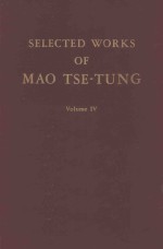 SELECTED WORKS OF MAO TSE TUNG VOLUME IV