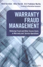 WARRANTY FRAUD MANAGEMENT REDUCING FRAUD AND OTHER EXCESS COSTS IN WARRANTY AND SERCICE OPERATIONS