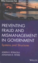 PREVENTING FRAUD AND MISMANAGEMENT IN GOVERNMENT SYSTEMS AND STRUCTURES