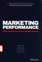 MARKETING PERFORMANCE HOW MARKETERS DRIVE PROFITABLE GROWTH