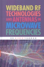 WIDEBAND RF TECHNOLOGIES AND ANTENNAS IN MICROWAVE FREQUENCIES