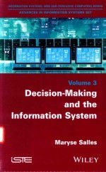 DECISION-MAKING AND THE INFORMATION SYSTEM VOLUME 3