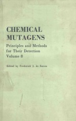 CHEMICAL MUTAGENS PRINCIPLES AND METHODS FOR THEIR DETCTION VOLUME 8