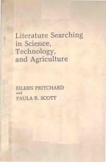 LITERATURE SEARCHING IN SCIENCE TECHNOLOGY AND AGRICULTURE