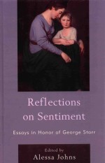 REFLECTIONS ON SENTIMENT ESSAYS IN HONOR OF GEORGE STARR