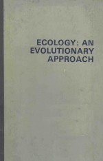 ECOLOGY AN EVOLUTIONARY APPROACH