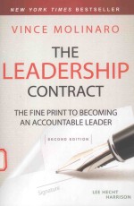 THE LEADERSHIP CONTRACT THE FINE PRINT TO BECOMING AN ACCOUNTABLE LEADER